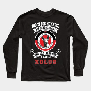 Playera Xolos de Tijuana Los Mejores le van a Xolos Futbol Mexicano Long Sleeve T-Shirt